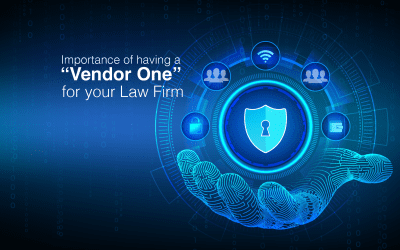Importance of having a “Vendor One” for your Law Firm