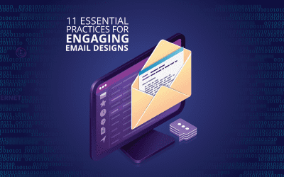 11 Essential Practices for Engaging Email Marketing Designs